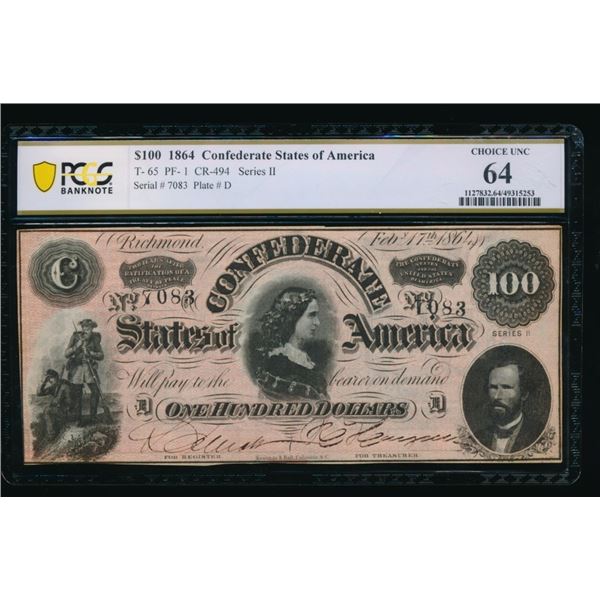 1864 $100 T-65 Confederate PCGS 64