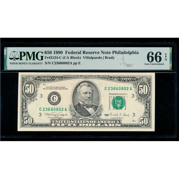 1990 $50 Philadelphia FRN PMG 66EPQ