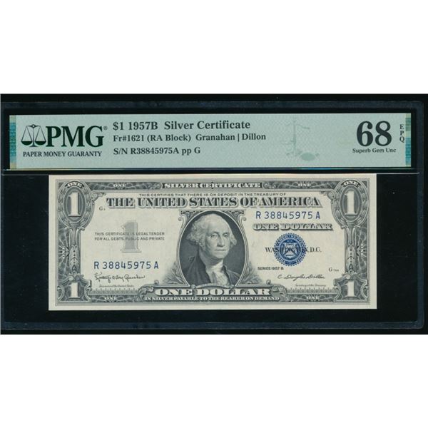 1957B $1 Silver Certificate PMG 68EPQ