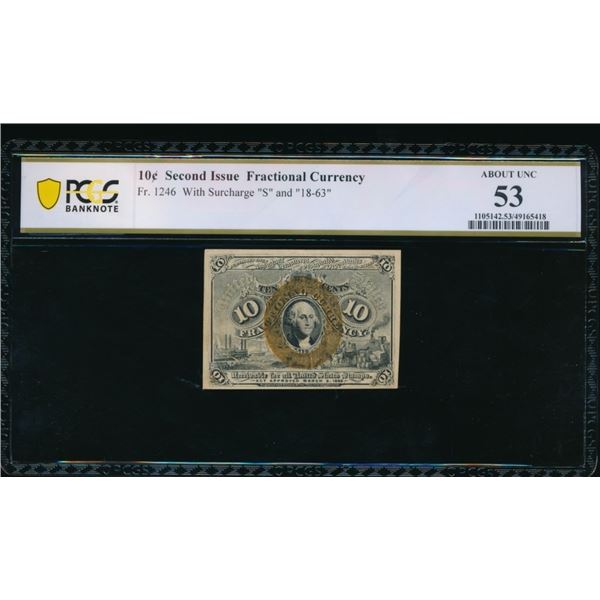 10 Cent Second Issue Fractional PCGS 53