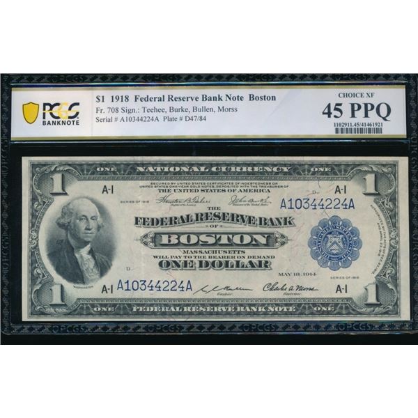 1918 $1 Boston FRBN PCGS 45PPQ