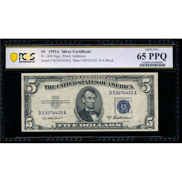 1953A $5 Silver Certificate PCGS 65PPQ