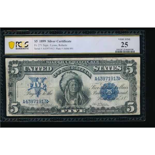 1899 $5 Chief Silver Certificate PCGS 25