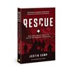 NEW SOFTCOVER RESCUE + BY JUSTIN CAMP