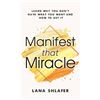 Image 1 : NEW MANIFEST THAT MIRACLE BY LANA SHLAFER