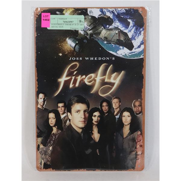 NEW FIREFLY THEME 8" X 12" ART METAL SIGN