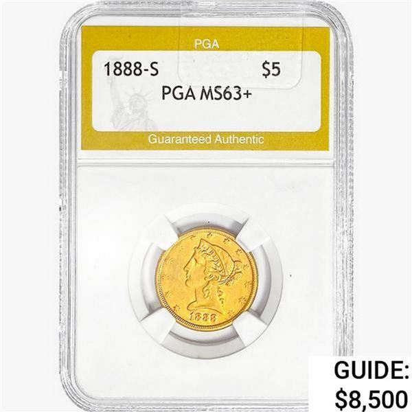 1888-S $5 Gold Half Eagle PGA MS63+