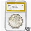 1891 Morgan Silver Dollar PGA MS63