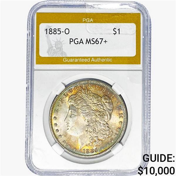 1885-O Morgan Silver Dollar PGA MS67+