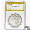 Image 1 : 1899-S Morgan Silver Dollar PGA MS63+