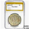 Image 1 : 1878 8 TF Morgan Silver Dollar PGA MS63