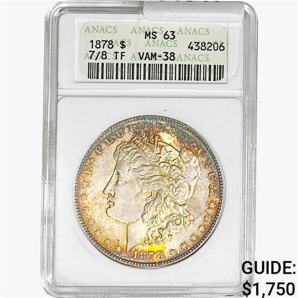 1878 7/8TF Morgan Silver Dollar ANACS MS63 VAM-38