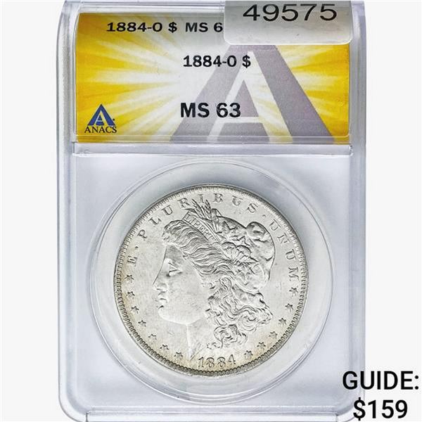 1884-O Morgan Silver Dollar ANACS MS63