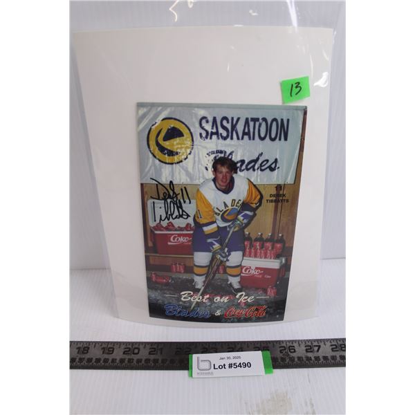 Best on Ice Autographed Photo : Saskatoon Blades - Derek Tibbatts 5.5" x 8.5"