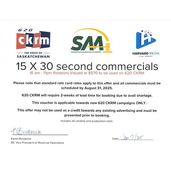 Voucher for 15 X 30 Second Commercials - Valued at $570 to be Used on 620 CKRM