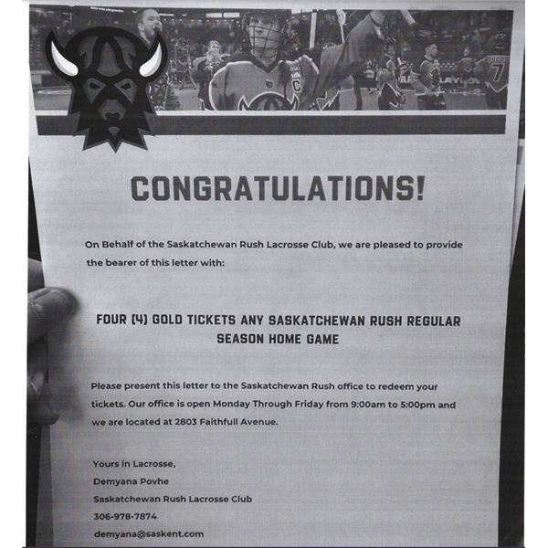 Voucher for (4) Gold Tickets for Any Saskatchewan Rush Regular Season Home Game