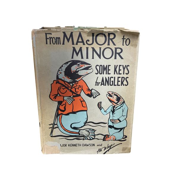 Vintage Book, From Major To Minor Some Keys For Anglers