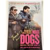 Image 1 : War Dogs Jonah Hill and Miles Teller signed mini poster