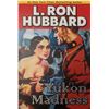 Image 1 : Yukon Madness. Stories From The Golden Age by L. Ron Hubbard.