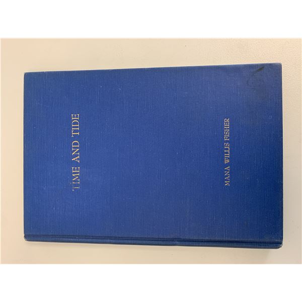Time and Tide Mana WIllis Fisher signed first edition book