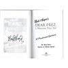 Image 1 : Bob Hope's Dear prez, I wanna tell ya! signed book