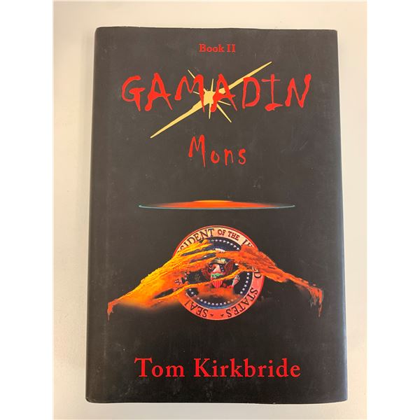 Gamadin Mons Tom Kirkbride signed first edition book