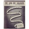 Image 1 : Me And My Shadow unsigned sheet music