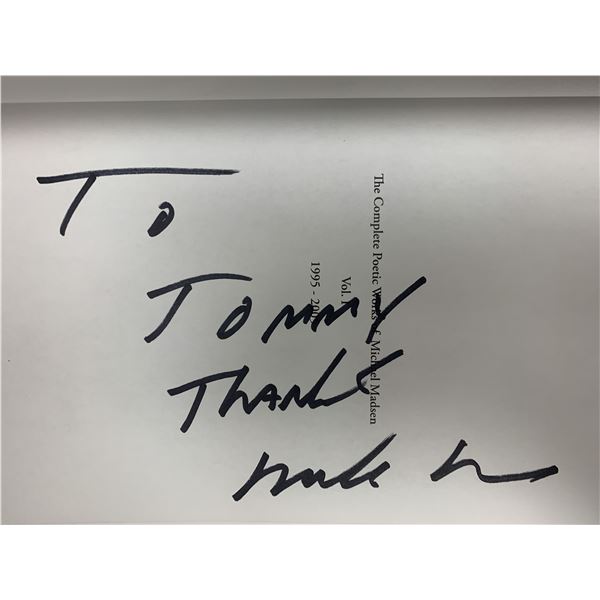 The Complete Poetic Works Of Michael Madsen signed book