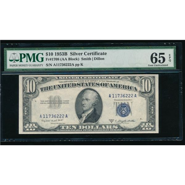 1953B $10 Silver Certificate PMG 65EPQ
