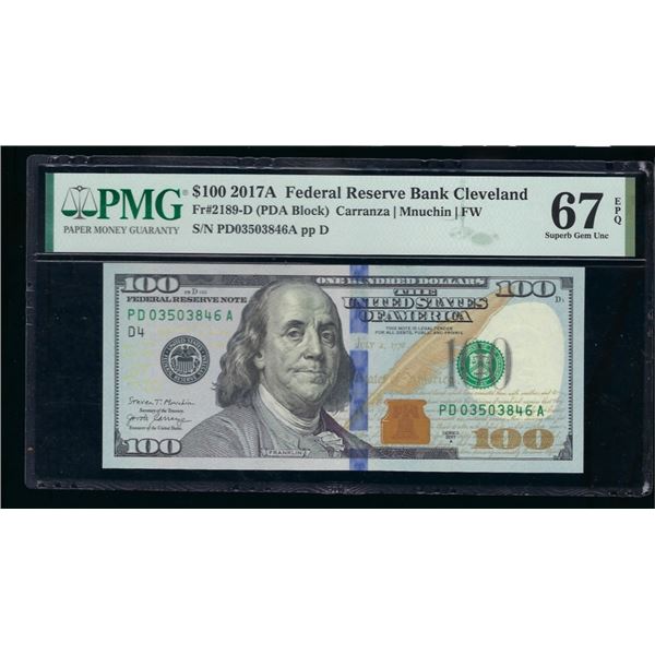 2017A $100 Cleveland FRN PMG 67EPQ