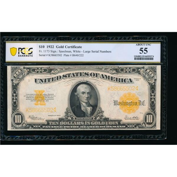 1922 $10 Gold Certificate PCGS 55