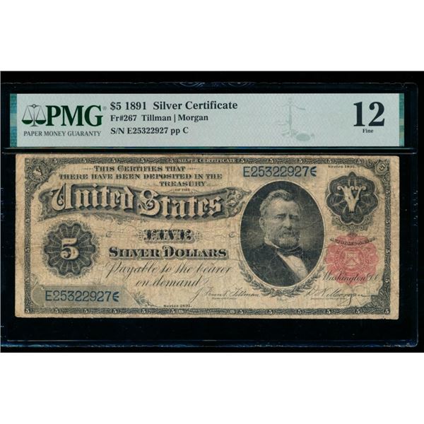 1891 $5 Silver Certificate PMG 12
