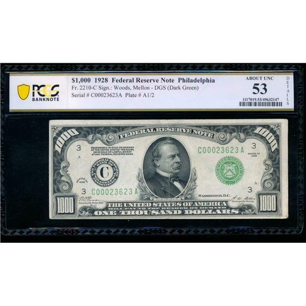 1928 $1000 Philadelphia FRN PCGS 53