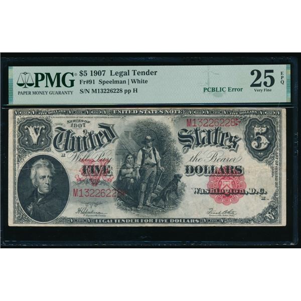 1907 $5 Legal Tender Note PMG 25EPQ