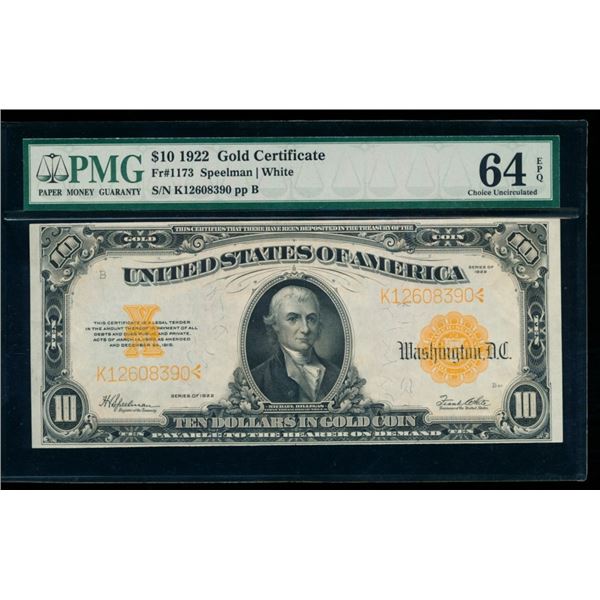 1922 $10 Gold Certificate PMG 64EPQ