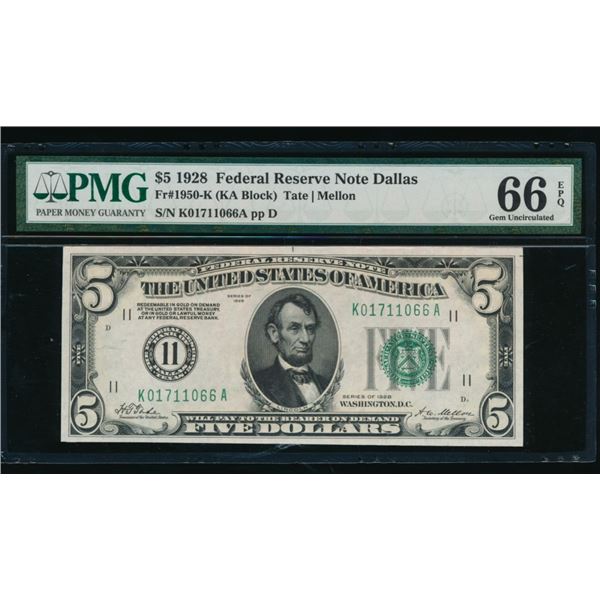 1928 $5 Dallas FRN PMG 66EPQ