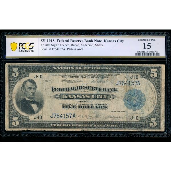 1918 $5 Kansas City FRBN PCGS 15