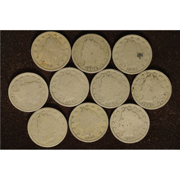 10 ASSORTED LIBERTY "V" NICKELS: 1900-1910