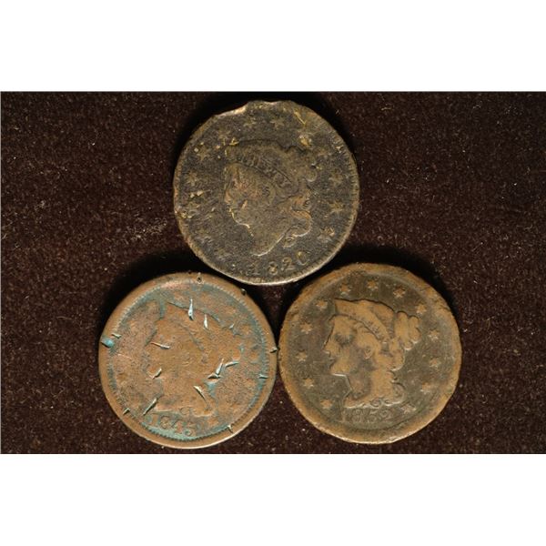 3 US LARGE CENTS: 1820, 1845 & 1852. ALL WITH