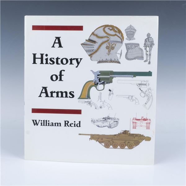 William Reed Book, A History of Arms