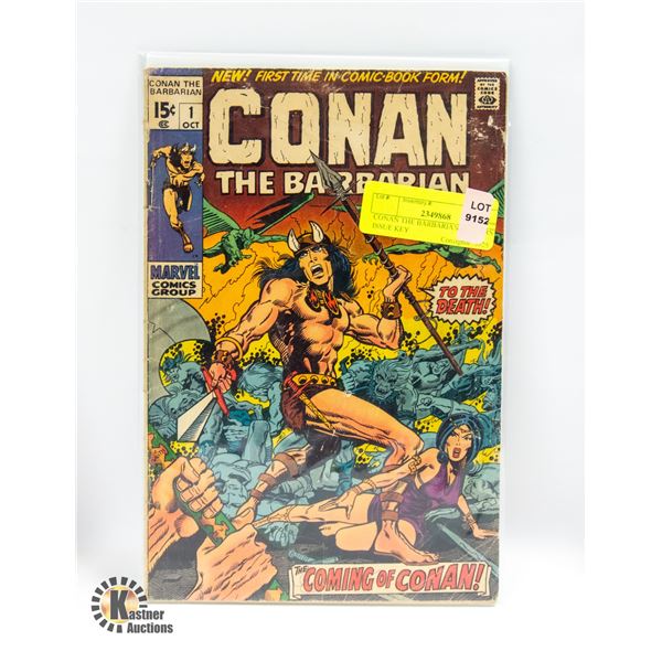 CONAN THE BARBARIAN NO 1 FIRST ISSUE KEY