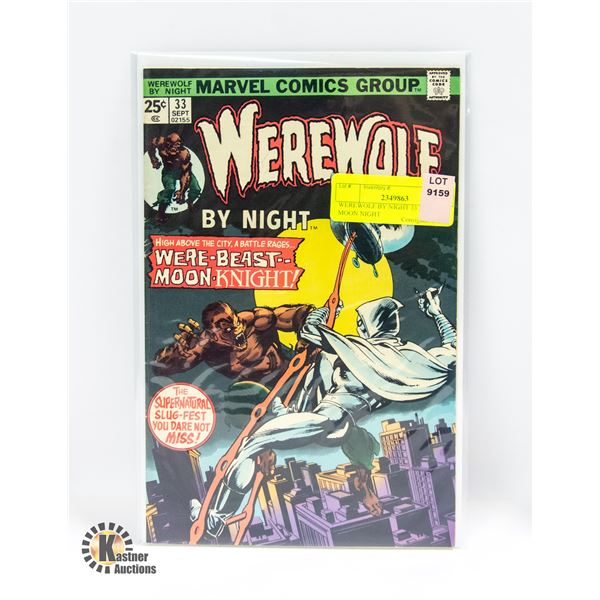 WEREWOLF BY NIGHT 33 2ND APP MOON NIGHT