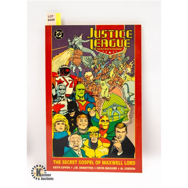 1992 JUSTICE LEAGUE SECRET GOSPEL GRAPHIC NOVEL