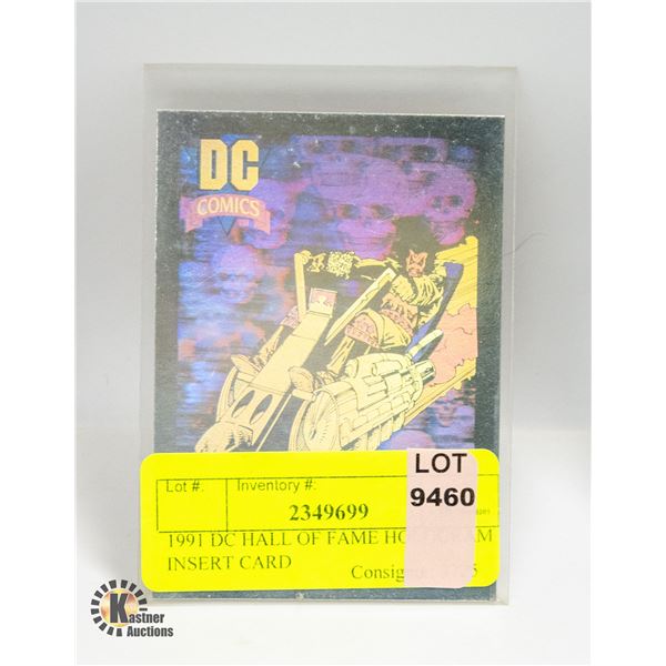 1991 DC HALL OF FAME HOLOGRAM INSERT CARD