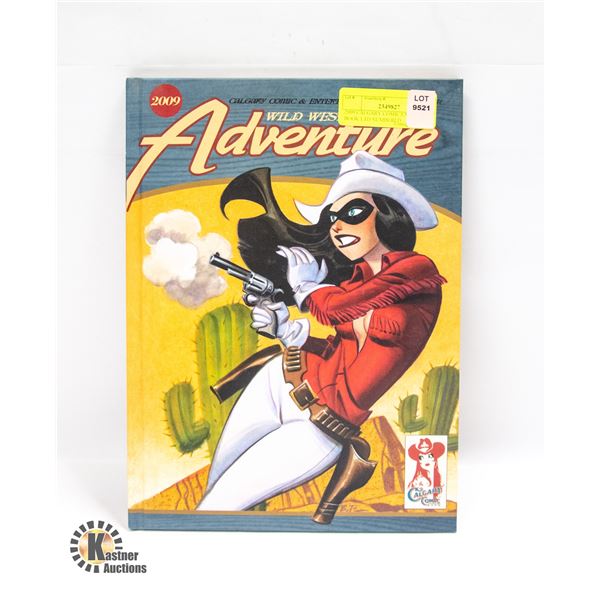 2009 CALGARY COMIC EXPO ART BOOK LTD NUMBERED