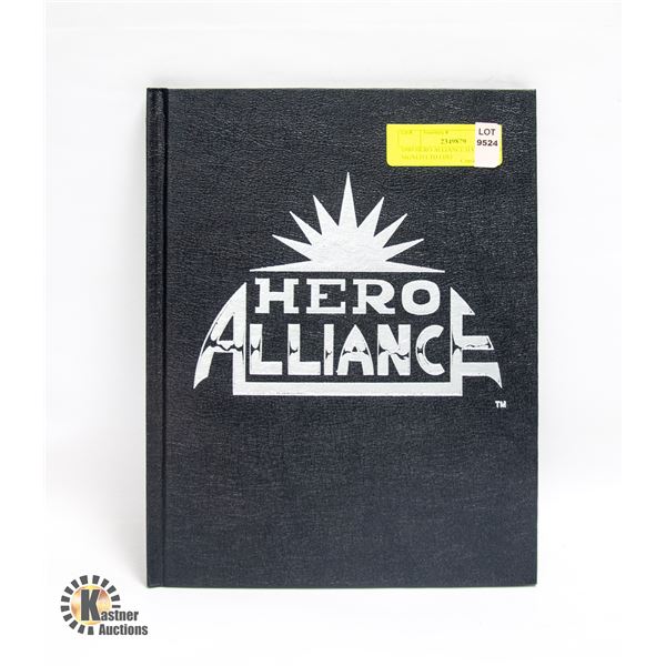 1989 HERO ALLIANCE HARDCOVER SIGNED LTD EDIT
