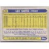 Image 2 : 1987 TOPPS LEE SMITH (HOF)