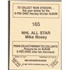 Image 2 : 1982-83 O-PEE-CHEE MIKE BOSSY (HOF)