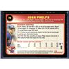 Image 2 : 2003 BOWMAN JOSH PHELPS GOLD THICK ROOKIE CARD
