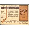 Image 2 : 1973-74 O-PEE-CHEE SERGE SAVARD (HOF)